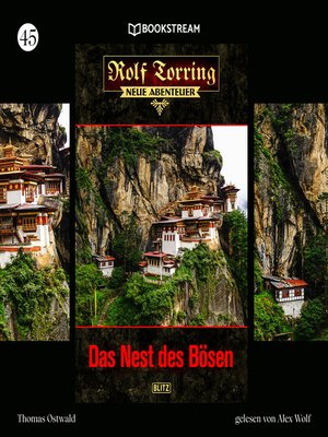 cover image of Das Nest des Bösen--Rolf Torring--Neue Abenteuer, Folge 45